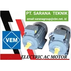 PT Sarana Teknik ELECTRIC MOTOR 3 PHASE VEM VEM ELECTRIC  2